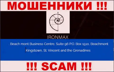 С конторой IronMaxGroup довольно опасно совместно сотрудничать, поскольку их адрес в оффшоре - Suite 96 P.O. Box 1510, Beachmont Kingstown, St. Vincent and the Grenadines