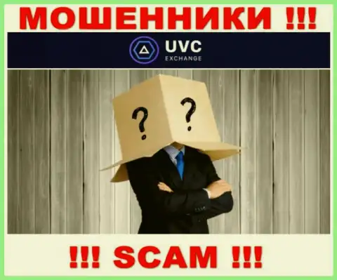 Не работайте с мошенниками UVCExchange - нет инфы о их непосредственном руководстве