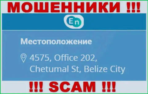 Официальный адрес мошенников ЕНН в оффшорной зоне - 4575, Office 202, Chetumal St, Belize City, данная информация засвечена на их официальном сайте