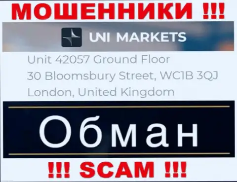 Юридический адрес компании UNI Markets на сайте - липовый !!! БУДЬТЕ КРАЙНЕ БДИТЕЛЬНЫ !!!