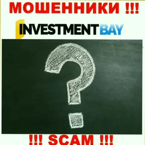 Investment Bay - это стопроцентно ВОРЫ !!! Контора не имеет регулятора и лицензии на деятельность