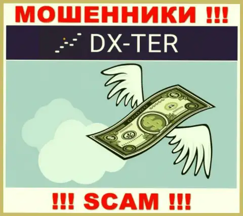 Даже не стоит надеяться, что с дилинговой организацией DX-Ter Com можно работать - это МОШЕННИКИ