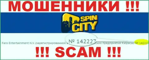SpinCity не скрыли регистрационный номер: 142227, да и зачем, оставлять без денег клиентов он не мешает
