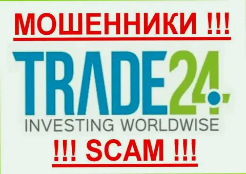 Trade24 это МОШЕННИКИ !!!