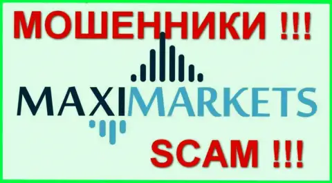 Макси Маркетс (Maxi Markets) честные отзывы - ФОРЕКС КУХНЯ !!! СКАМ !!!