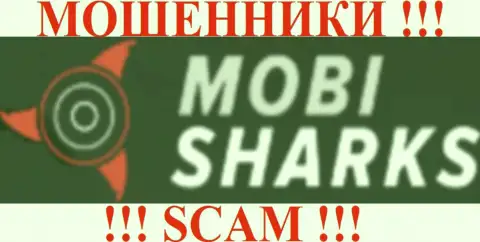 Mobi Sharks - это МАХИНАТОРЫ !!! НАНОСЯТ ВРЕД КЛИЕНТАМ